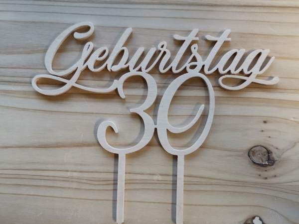 Tortentopper Geburtstag "30"